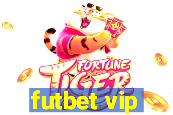 futbet vip
